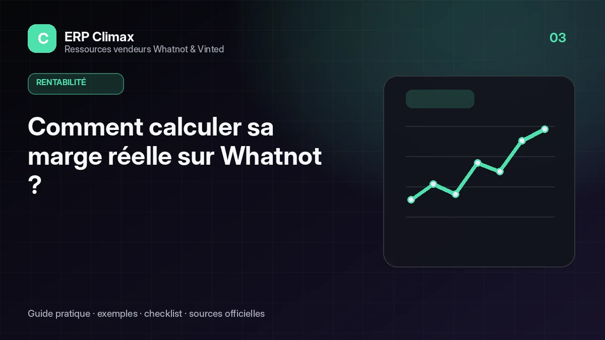 Illustration du guide : Comment calculer sa marge réelle sur Whatnot ?